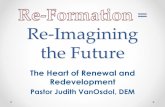 Re-Imagining the Future• Missional Church Movement– Alan Roxburgh, et al. –―The Great Unraveling‖ • The Great Emergence: How Christianity is Changing and Why, Phyllis Tickle–