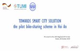 TOWARDS SMART CITY SOLUTION the pilot bike-sharing scheme … · 2020. 1. 29. · 225 Conventional Bikes by TUMI-financed . 100 Pedelec Bikes by QIQ contribution. 50 QR locks for
