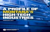 A PROFILE OF MONTANA’S HIGH-TECH INDUSTRIES · Jason Mittelstaedt, Co-founder, Yellowstone Growth Partners, Bozeman ... Paige Williams, Founder and CEO, The Audience Awards, Missoula