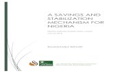 A SAVINGS AND STABILIZATION MECHANISM FOR NIGERIAyaraduafoundation.org/files/Stakeholder_Roundtable... · 2018. 8. 23. · ROUNDTABLE REPORT OIL REVENUE TRACKING INITIATIVE ... Foundation,