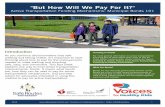 Active Transportation unding echanisms unicipal Bonds · to fund non-infrastructure activities like walking and biking safety education and encouragement programs. Bonds can pay for