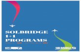 SOLBRIDGE 1+1 PROGRAMS1 Handboo… · program, students must meet the following SolBridge criteria: Students should also ensure that they meet the host university’s admission requirements.