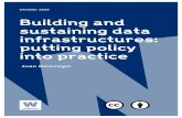 Building and sustaining data infrastructures: putting policy into … · 2017. 4. 4. · This report describes the personal view of the author on the topic of building and sustaining