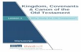 Building Your Theology · Web viewKingdom, Covenants & Canon of the Old Testament. Lesson . One. Why Study the Old Testament? Kingdom, Covenants & Canon of the Old TestamentLesson