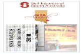 2010 SISA Awards criteria SISA Awards... · The SISA awards recognise outstanding achievements in workplace health, safety and injury recovery among self insurers in South Australia.
