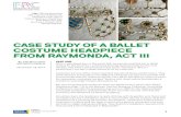 Case Study of a Ballet Costume Headpiece from Raymonda ......In my first blog post, I examined a gold and green costume headpiece from a National Ballet of Canada production of Raymonda,Act