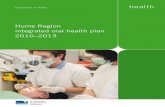 Hume Region integrated oral health plan 2010–2013 - DHSV€¦ · As outlined in Improving Victoria’s oral health (Department of Health 2007), community oral health services are