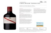 THE HIGH TRELLIS - d'Arenberg · THE HIGH TRELLIS Cabernet Sauvignon 2014 McLaren Vale, Cabernet Sauvignon (100%) The Name This vineyard was planted in the 19th century, and received