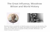 The Great Influenza, Woodrow Wilson and World History · The Great Influenza and World History Hitler, Goebbels and his followers, 1920 Stalin and Lenin, 1920 Hitler, Goebbels and