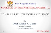 Pune vIdyarthi Griha’s College Of Engineering,Nashik ... · 1. Principles of Parallel Algorithm Design: Preliminaries 2. Decomposition Techniques 3. Characteristics of Tasks and