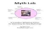 Myth Lab · Called "mythic imprinting" in the Myth Lab, this iterative and transmutative process is grounded in the initiation, journey and hero work from Joseph Campbell and is one