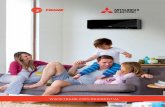 THE FUTURE OF HOME COMFORT · Indoor units allow you to create individual comfort zones. Control the temperature within any space using ductless models including wall-, floor-, and
