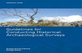 Guidelines for Conducting Historical Archaeological Surveystechnical guide Guidelines for Conducting Historical Archaeological Surveys 2 Survey Preparation 2.1 Notification of Intent
