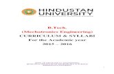 B.Tech. (Mechatronics Engineering) CURRICULUM & SYLLABI ... · 2 ACADEMIC REGULATIONS FOR B. TECH. (Effective from 2015) 1.0 Vision, Mission and Objectives 1.1 The Vision of the Institute