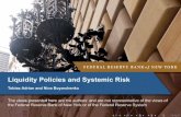 Liquidity Policies and Systemic Risk...Financial Sector. Unpublished working paper, Princeton University, 2012. Charles Calomiris and Florian Heider. A Theory of Liquidity Regulation.