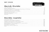 Quick Guide - WF-2520After you set up your WF-2520 (see the Start Here sheet), turn to this Quick Guide and your online User’s Guide for instructions on using your product. Using