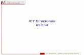 ICT Directorate Ireland Thompson - HSE.pdf · approach to health care is simply myth. T.R. Reid . ICT Directorate - Update, Issues & Status Review ICT in Healthcare Fundamental to