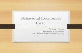 Behavioral Economics Part 2...Among those who choose to join the program, savings went up by ~1.5% Source: Thaler, Richard H. and Shlomo Benartzi. 2004. “Save more Tomorrow: using
