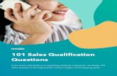 101 Sales Qualification Questions Sales Qualification Questions – HubSpot.pdfknown as a “buyer persona,” helps your sales team quickly identify which leads are worth pursuing