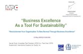 “Business Excellence As a Tool For Sustainability” to be in MP… · The Framework Criteria for Business Excellence 5 The Performance / Business Excellence Framework is benchmarked