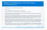 Molina Healthcare of Puerto Rico Proveedores...providers furnishing items or services, or ordering, prescribing, referring,. or certifying eligibility for, services for individuals