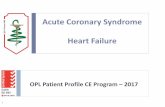 Acute Coronary Syndrome - opl.org.lb...Review basic concepts related to acute coronary syndrome (ACS) Differentiate between different types of ACS Devise evidence-based treatment plans