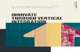 Innovation through vertical integration · spurs innovation in the structure of transactions and the way channels are constructed. Start with Design for Novelty. • Loyalty and trust