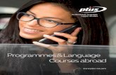 Programmes&Language Courses abroad · ACADEMY STUDY PROGRAMMES 8 9 The Academy Courses are designed to enthrall you, broaden your horizons and enhance your proficiency in the English