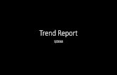 Trend Report - Microsoft · Trend Report 5/2018. Summary • Business Cycle • ISM PMI: Growing • ECRI Leading Economic Indicators: Growing • US Dollar: Positive trend (deflation)