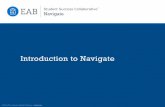Student Success Collaborative Navigate · ©2016 The Advisory Board Company • eab.com 9 Generate Lists of Students for Strategic Use or Day to Day Work Advanced Search Key Takeaways