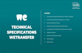 TECHNICAL SPECIFICATIONS WETRANSFER · WeTransfer does not allow the use of the word free on their wallpapers if it is intended to imply the user will gain a fiscal or commercial