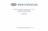 Retail Sales and Use Tax Annual Report Fiscal Year 2014 Sales... · 2019. 7. 12. · Prior to fiscal year 2009, the annual report covered the period beginning April 1 and ending March