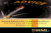 Sound Advice for Contract Drafters - IRMI...1 IRMI® Insights Insurance and Risk Management Perspectives Available Only from IRMI Sound Advice for Contract Drafters: Fix Your Out-of-Date