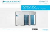 VRV IV - Daikin · 6-2007 2008 2009 2010 2011 2012 2015 2010 Launch of replacement VRV (VRVIII-Q) › Upgradeto replaceolderVRVunits 2012-2014 Setting new standards with the launch