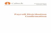 Payroll Distribution Confirmationfinance.caltech.edu/documents/15136/pdc_user_guide_may... · PDC User Guide v4 – May 2017 4 . Overview On-line Payroll Distribution Confirmation