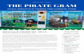 THE PIRATE GRAM - browardschools.com · THE PIRATE GRAM AUGUST 2020 • ISSUE 1 OFFICIAL NEWSLETTER OF PEMBROKE PINES ELEMENTARY SCHOOL M E S S A G E F R O M M S . B E L L PRINCIPAL