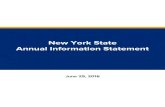 New York State Annual Information Statement - 2016€¦ · June 29, 2016 New York State ... Public Authorities ... State legislators, and others may issue statements or reports that
