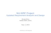 nu wrf requirement design Feb2 10 - NASA · 2020. 8. 7. · NU WRF Feb. 4, 2010 Shujia Zhou NU-WRF Project: Updated Requirement Analysis and Design Shujia Zhou NASA GSFC SIVO Feb.