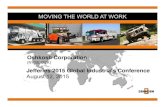 Jefferies Conference Investor Presentation FINAL with video · Jefferies 2015 Global Industrials Conference August 12, 2015. MOVING THE WORLD AT WORK This presentation contains statements