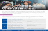 SIR30216 Certificate III in Retail - MCI Achieve · Certificate III in Retail The nationally recognised SIR30216 Certificate III in Retail will give you a great introduction to the