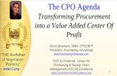 Transforming Procurement into a Value Added Center Of Profit · 2019. 9. 27. · Omid Ghamami, MBA, CPSCM™ MBA, University Of California System President, Purchasing Advantage;