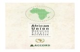 African Union Mediation Support Handbook · 2017. 9. 18. · African Union Mediation Support Handbook (2012), focusing on the AU’s mediation processes. This first revised edition