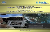 FLIGHT CREW DATA LINK OPERATIONAL GUIDANCE in support …flightopps.com/customers/document_center/data-link-communicatio… · 6 - Procs: Removal 6.4.2 (OFG-Recom1); - New Proc, indication