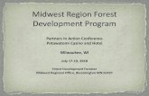 Midwest Region Forest Development Program Midwest Region Forest Development Program Partners In Action