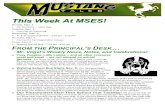 This Week At MSES! - mse.mssd14.org€¦ · This Week At MSES! Monday, Sept. 2 • NO SCHOOL – Labor Day Tuesday, Sept. 3 • First Day of PreSchool! Wednesday, Sept. 4 • 4th