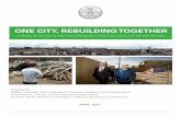 ONE CITY, REBUILDING TOGETHER · 2019. 2. 12. · The New York City Build it Back program was designed to assist homeowners, landlords, renters and tenants affected by Hurricane Sandy