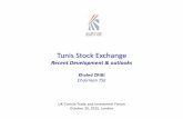 Tunis Stock Exchange · Africa to spread and promote stock market culture with the support of IFC -Investment Climate Facility for Africa: •Two editions of stock market and financial