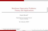 Nonlinear Eigenvalue Problems: Theory and Applicationsbindel/present/2017-01-berkeley.pdfTheory and Applications David Bindel1 Department of Computer Science Cornell University ...