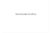 Humorada(Grafica - WikiBlues Grafica.pdf · Humorada Grafica.pps Author: Pablo Muller Created Date: 10/24/2013 1:50:20 PM ...