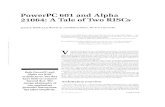 PowerPC 601 and Alpha 21064: a tale of two RISCs - Computermoshovos/ACA05/read/ppc601... · 2005. 10. 13. · PowerPC 601 and Alpha 21064: A Tale of Two RISCs James E. Smith, Cray
